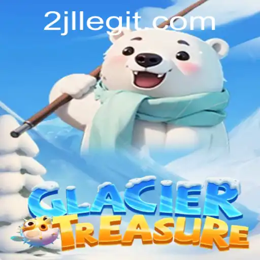 Discovering the Magic of GlacierTreasure: An Adventure Awaits